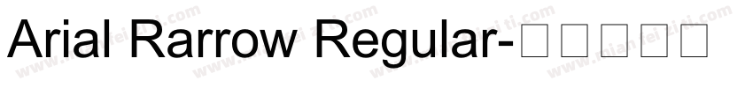 Arial Rarrow Regular字体转换